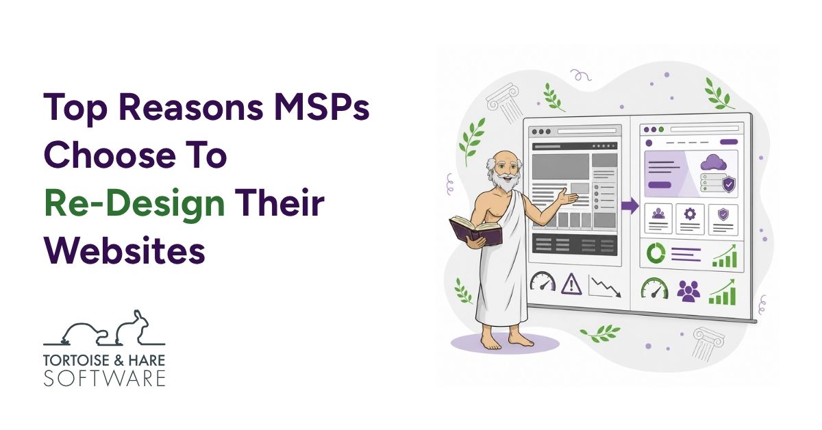 7 Reasons MSPs Choose To Redesign Their Websites