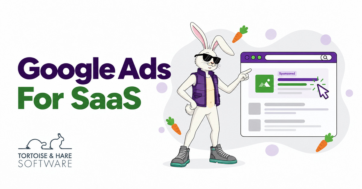Google Ads Management For SaaS